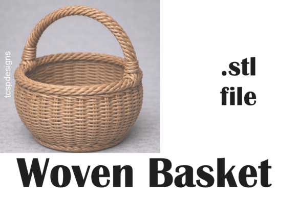 Woven Basket 3D Print: A Versatile Addition to Your Creative Workflow